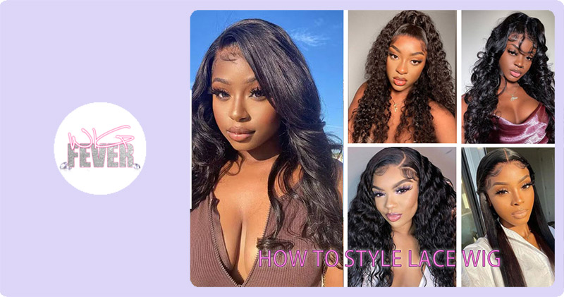 How To Style a Lace Wig Like A Pro