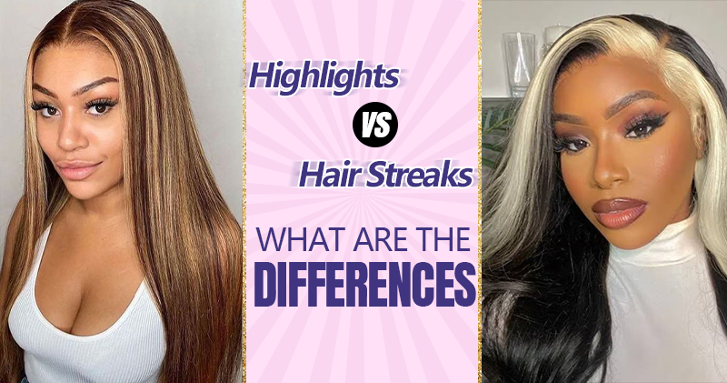 hair streaks vs hihlights, what are the difference