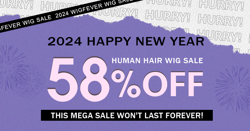 wigfever new year wig sale