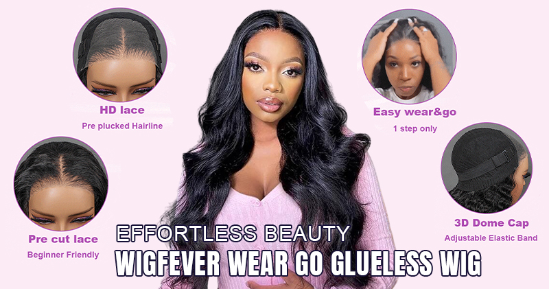 wigfever wear go glueless wig-effortless beauty