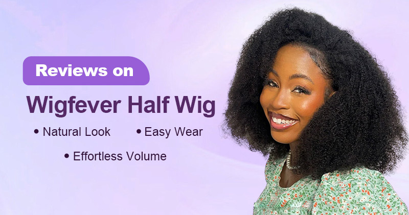 wigfever half wig reviews